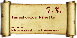 Tamaskovics Ninetta névjegykártya